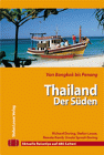 Thailand - Der S�den. Travel Handbuch